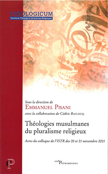 Théologies musulmanes du pluralisme religieux